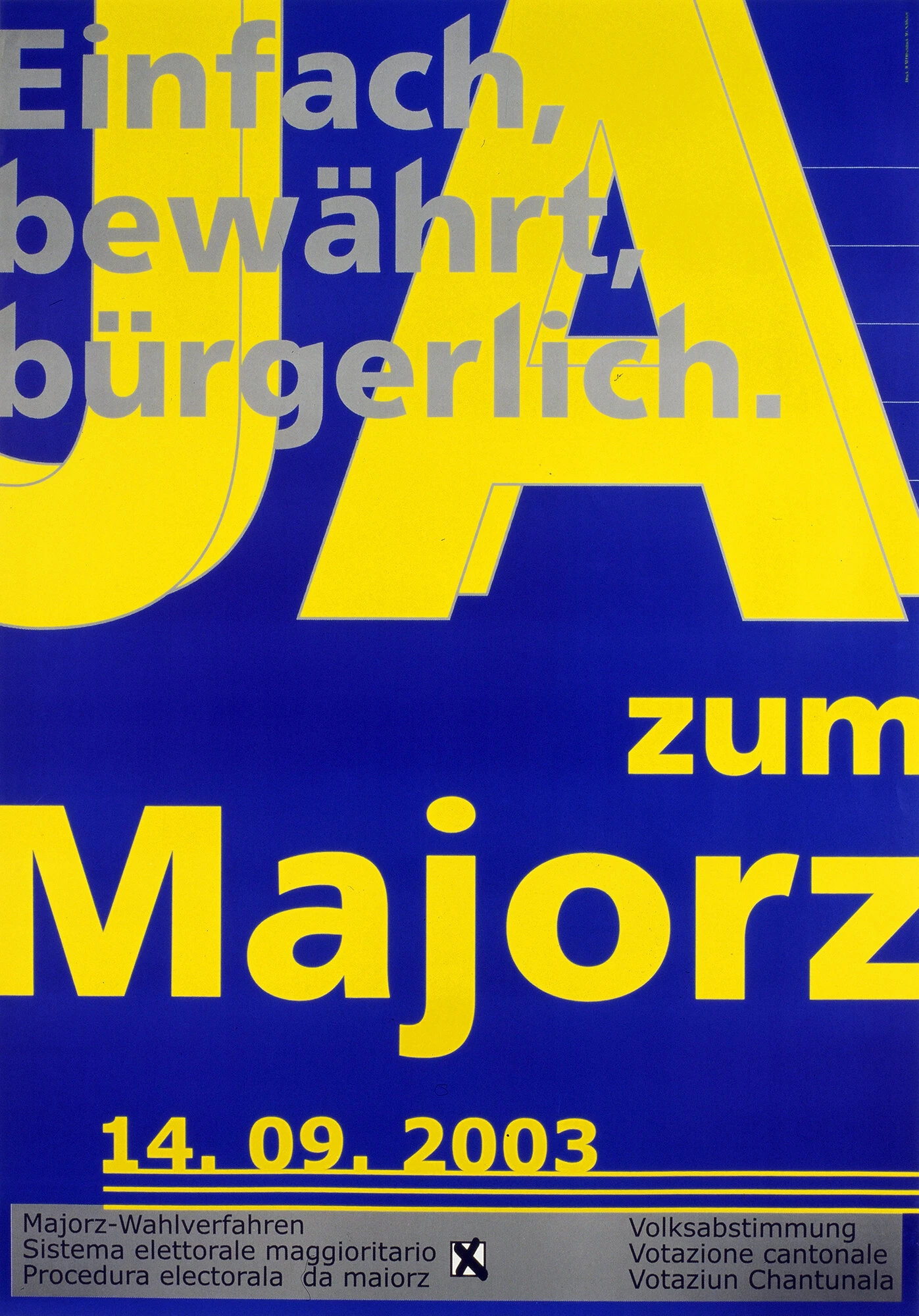 Plakat zur Volksabstimmung betr. Majorz-Wahlverfahren 2003.   Kantonsbibliothek Graubünden (SIG_2-918_SYS_312512)